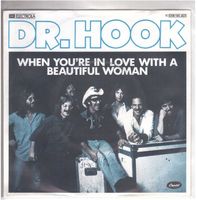 Dr. Hook  --  When you`re in love  Single7